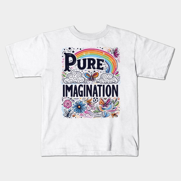 Pure imagination Wonka Kids T-Shirt by rysiupol